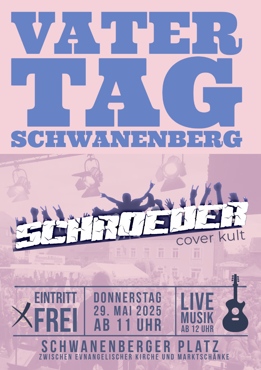 VATERTAG IN SCHWANENBERG